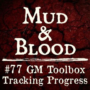77: GM Toolbox 1 - Progress Tracking
