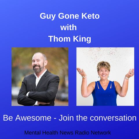 Guy Gone Keto with Thom King