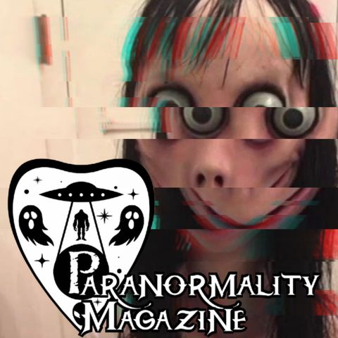 “URBAN LEGENDS IN THE DIGITAL AGE” and More Fortean-Related Stories! #ParanormalityMag