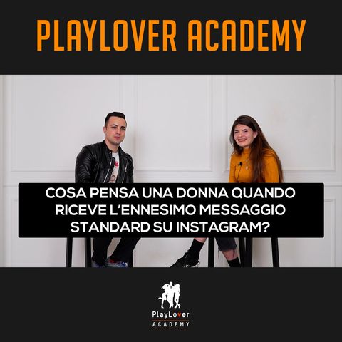 815 - Cosa pensa una donna quando riceve l'ennesimo messaggio standard su Instagram?