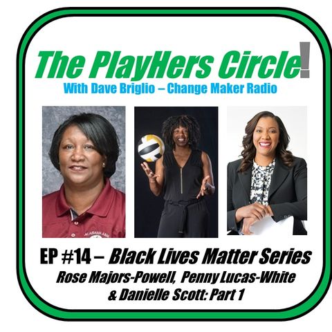 TPC #14: Black Lives Matter Series - Pt1