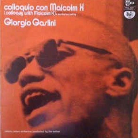Gli Zii di Ramses : Giorgio Gaslini - Coloquio con Malcom X