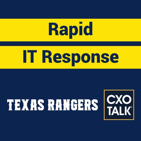 CIO Playbook: IT Reponse at the Texas Rangers