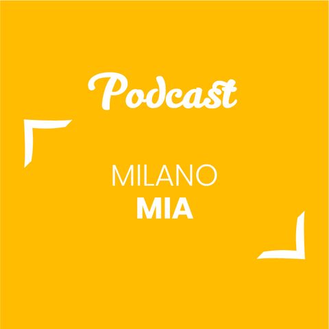 #114 - Milano mia | Buongiorno Felicità!