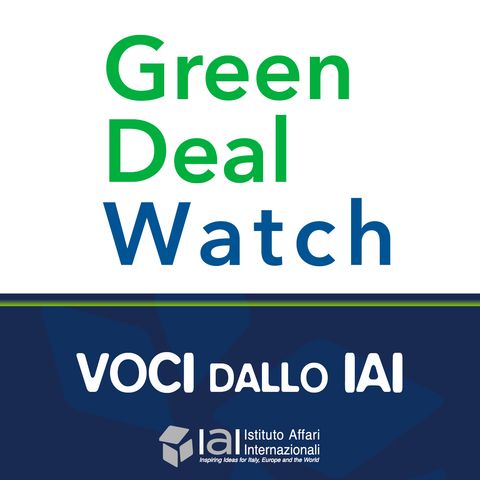 Green Deal Watch:  in bilico tra rischi e resilienza