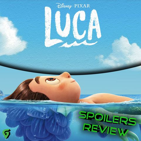 Pixar's Luca Spoilers Review