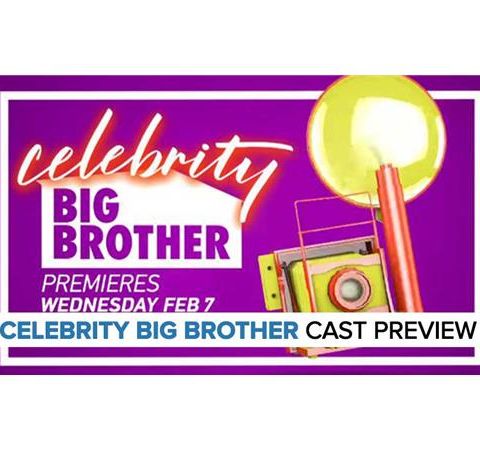 Celebrity Big Brother | Cast Preview