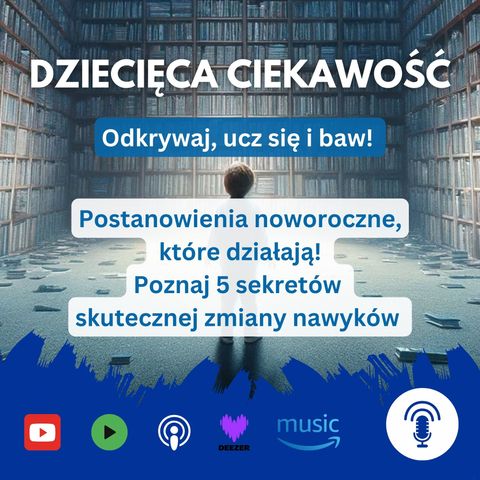 Postanowienia noworoczne, które działają! Poznaj 5 sekretów skutecznej zmiany nawyków