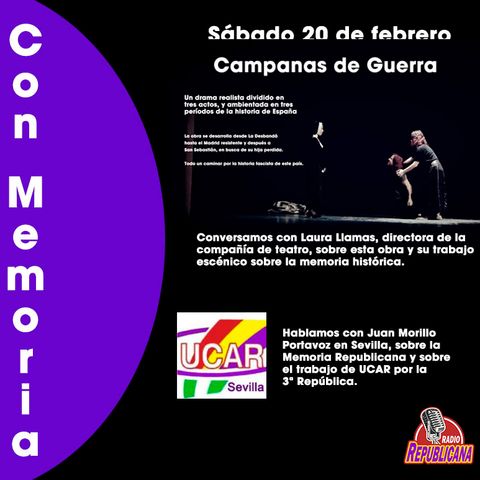 CON MEMORIA - Programa #21 - Teatro, Memoria y República