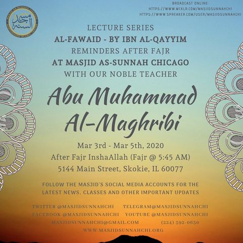 Episode 4 - Al-Fawaid by Ibn Al-Qiyyam - Abu Muhammad Al-Maghribi