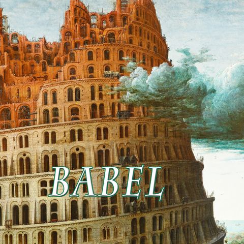Babel, Genesis 11:4-9