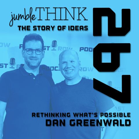 Rethinking What's Possible with Dan Greenwald