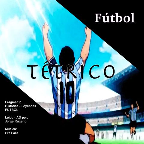 Tétrico - Maradona