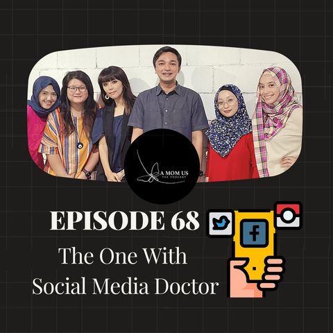 Episode 68: The One With Social Media Doctor