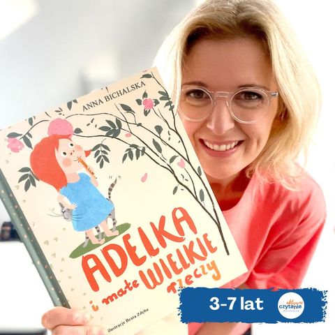 Adelka i małe wielkie rzeczy (4-7 lat)