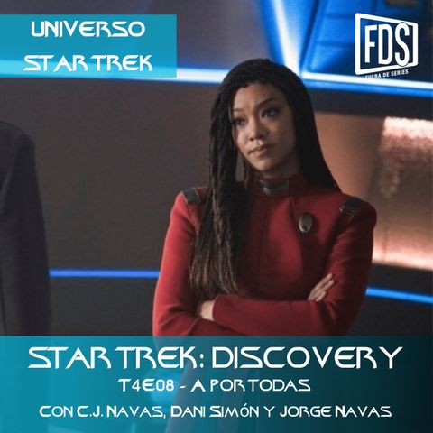 Star Trek: Discovery 4x08 - 'A por todas' (All In)