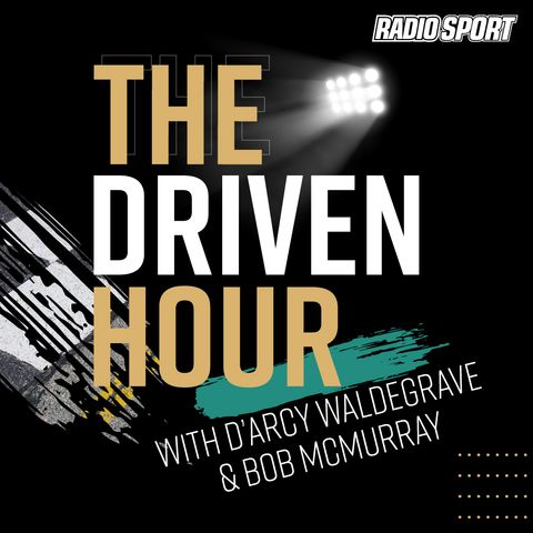 The Driven Hour thanks to Spark Sport: Monday 3rd February