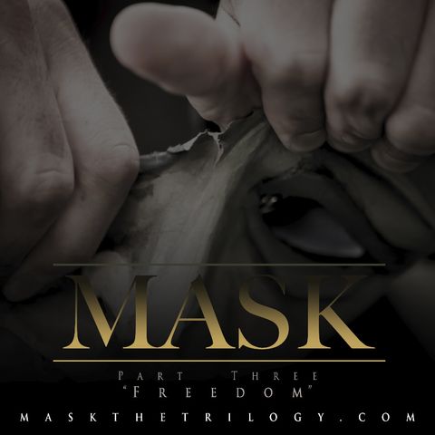 Mask the Trilogy