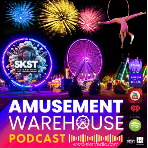 SKST Radio Network-Amusement Warehouse with Ron Weber