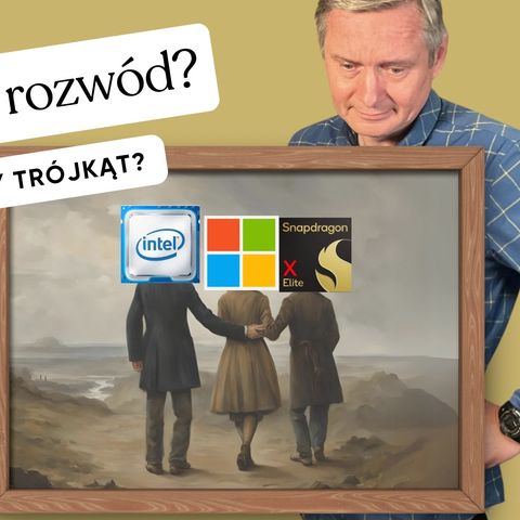 Czy Windows na ARM to wyzwanie dla Apple i rozwód z Intelem?