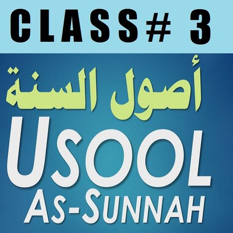 Usool as-Sunnah of Imaam Ahmad - Part 3