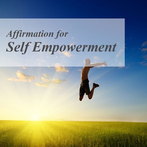 Self Empowerment Affirmation_Meditation & affirmation