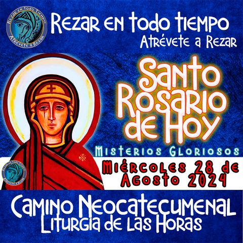 SANTO ROSARIO DE HOY, MIERCOLES 28 DE AGOSTO 2024 💖MISTERIOS GLORIOSOS💖ROSARIO POR LA PAZ DEL MUNDO