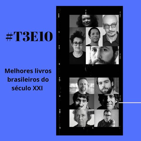 t03e10 - Melhores livros brasileiros do século XXI