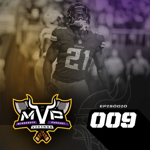 MVP – Minnesota Vikings Podcast 009 – Vikings vs Packers – Semana 6 Temporada 2017