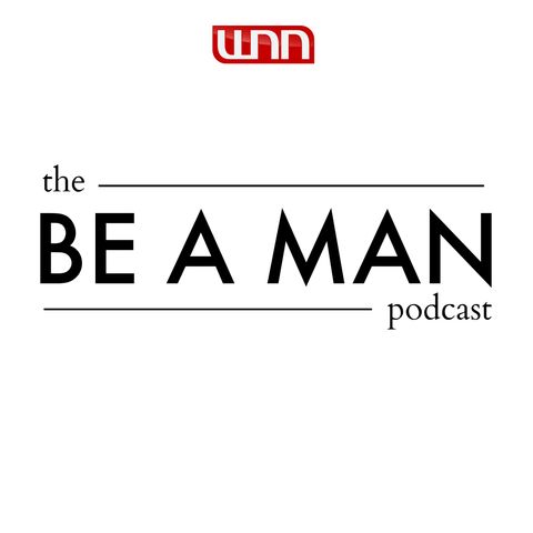 Episode 7 - Men Are Selfless (Veteran's Day Edition)