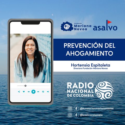 Prevención del ahogamiento - Hortensia Espitaleta / Radio Nacional de Colombia
