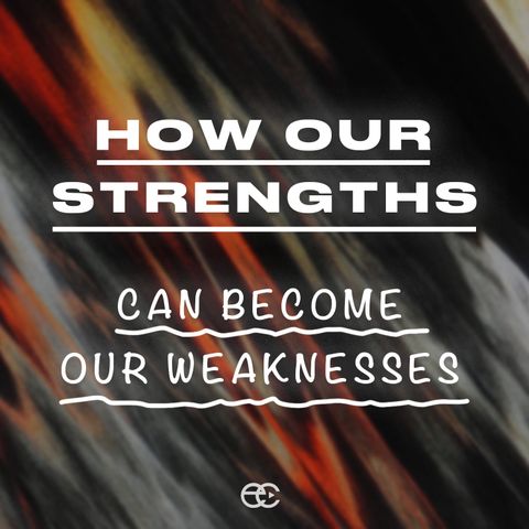 How Our Strengths Can Become Weaknesses | Pastor Gerald Brooks | Experiencechurch.tv
