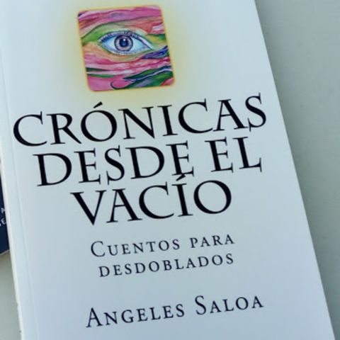 Audio libro "El invisible" de Crónicas desde el Vacío de Ángeles Saloa