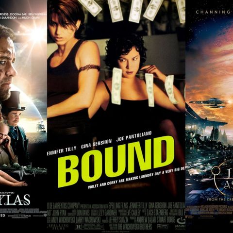 Triple Feature: Bound/Cloud Atlas/Jupiter Ascending