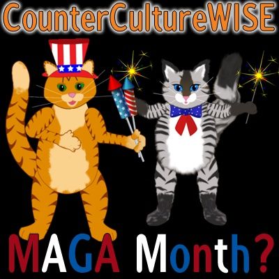 MAGA Month?