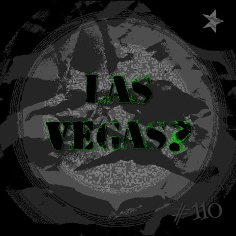 Las Vegas? (#110)