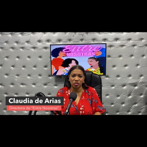 Clip 18  -  Entre Nosotras, con Claudia de Arias ​⁠​⁠​⁠​⁠.mp3