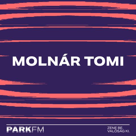 Molnár Tamás interjú a Park FM-en! / 2024