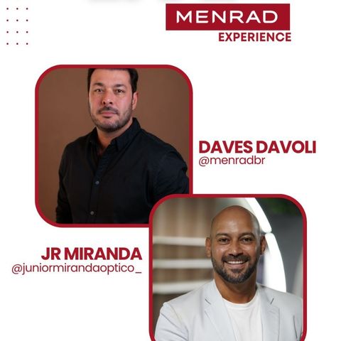 Menrad Experience - com Daves Davoli e Junior Miranda