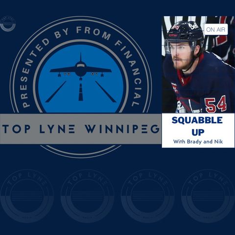 Top Lyne Winnipeg - Squabble Up