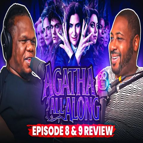 Agatha All Along Ep. 8 & 9 Reaction: Agatha's Trials, Billy’s Journey & The Road’s Dark Secrets