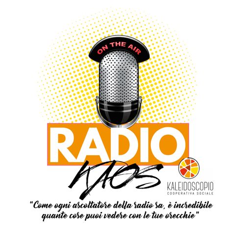 Radio Kaos - Puntata 2