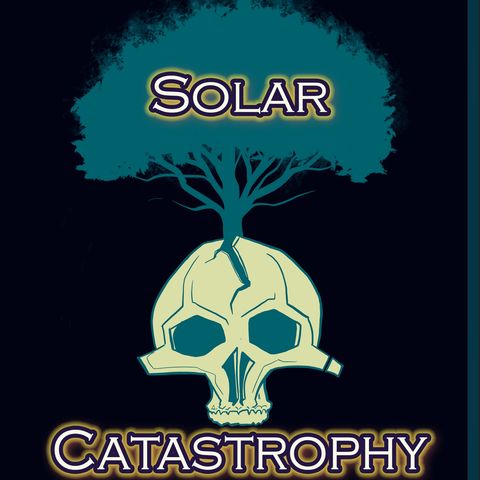 Solar Catastrophe: Cyclical Destruction