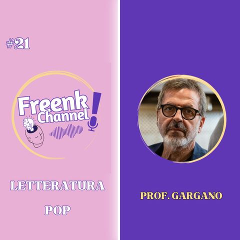 Ep. 21 Letteratura Pop - Con Trifone Gargano