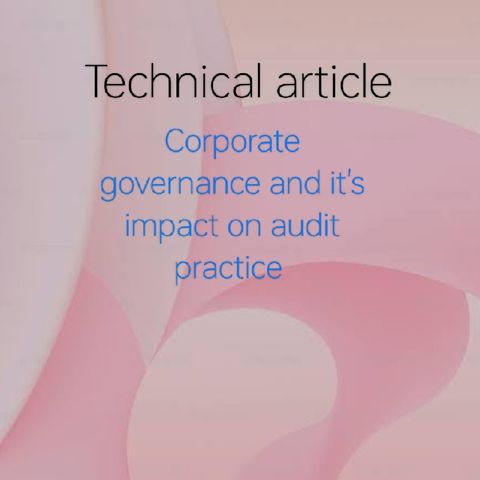 T.A.1. Corporate governance and its impact on audit practice (Part 1)