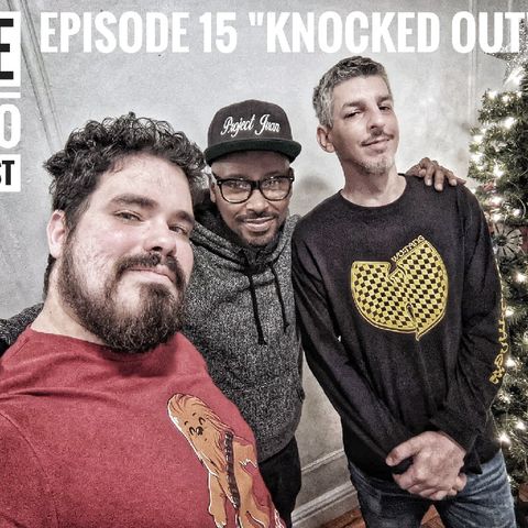 The Lingo Podcast - Episode 15 " Knocked Out"