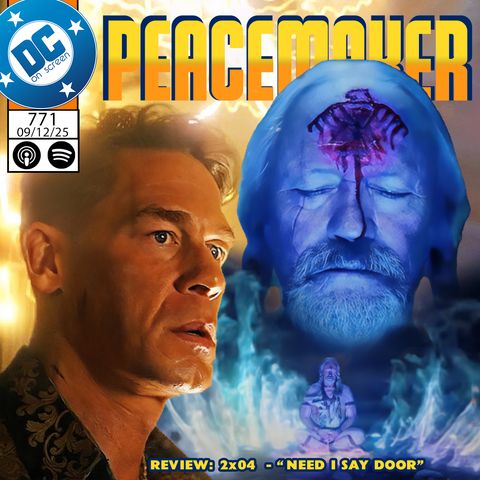 Peacemaker 2x04 - "Need I Say Door" Review