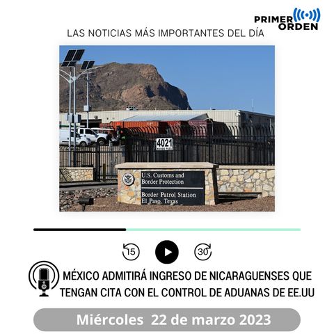 México admitirá ingreso de nicaraguenses que tengan cita con el control de aduanas de ee.uu