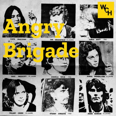 E84: Angry Brigade, part 2