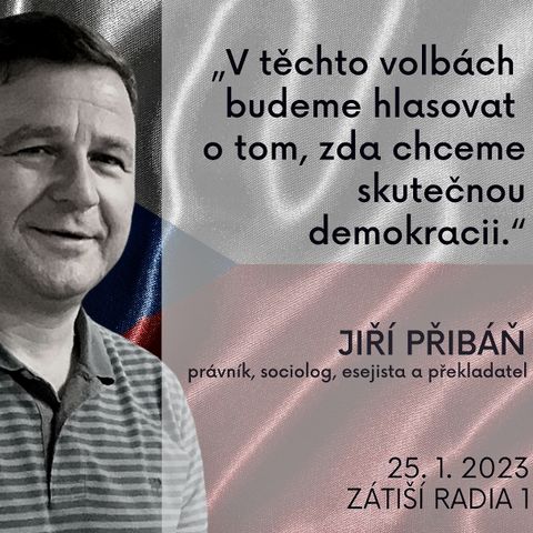 Zátiší 25/1/2023: Jiří Přibáň